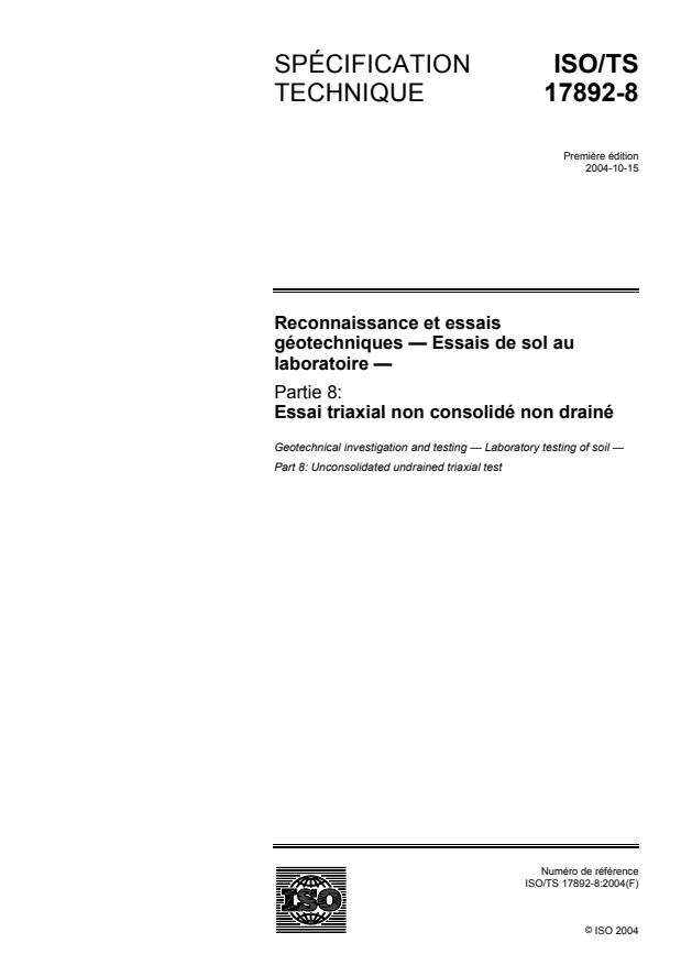 ISO/TS 17892-8:2004 - Reconnaissance et essais géotechniques -- Essais de laboratoire sur les sols