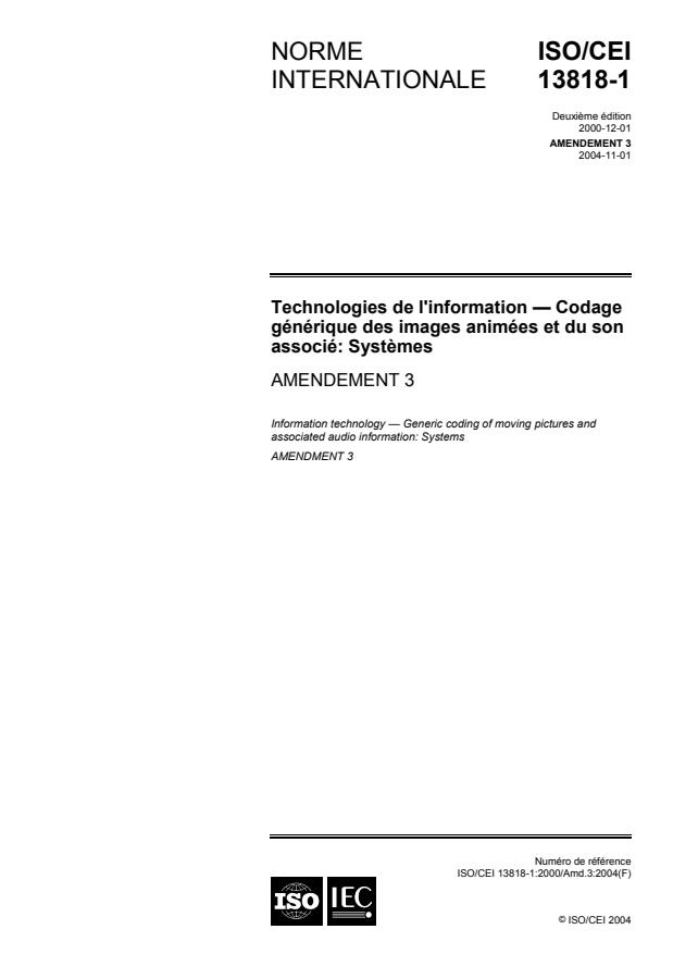 ISO/IEC 13818-1:2000/Amd 3:2004 - Transport de données vidéo AVC sur flux Rec. UIT-T H.222.0 | ISO/CEI 13818-1