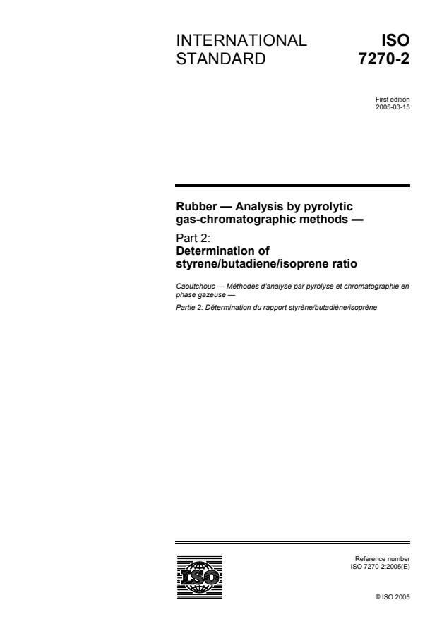 ISO 7270-2:2005 - Rubber -- Analysis by pyrolytic gas-chromatographic methods