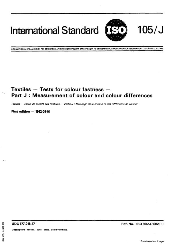 ISO 105-J:1982 - Textiles -- Tests for colour fastness