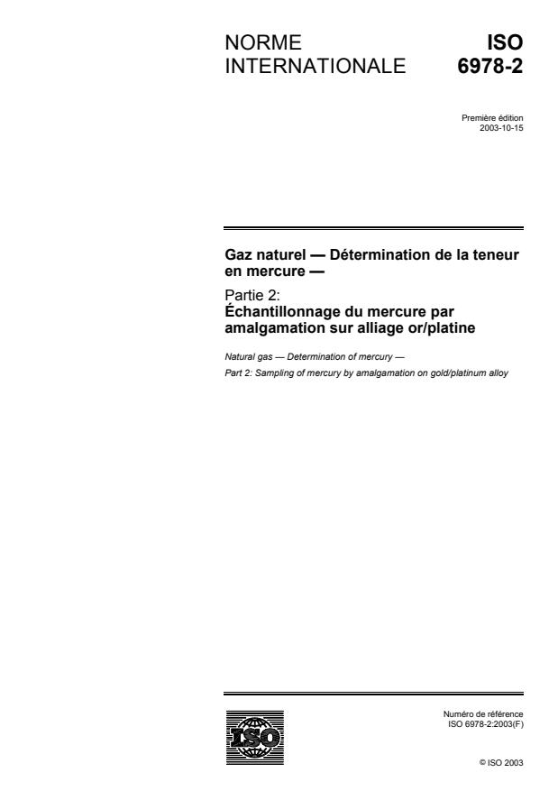ISO 6978-2:2003 - Gaz naturel -- Détermination de la teneur en mercure