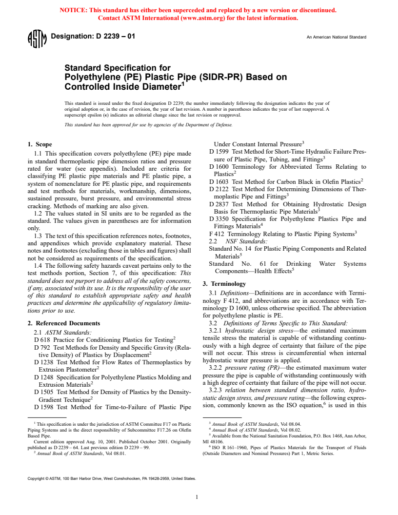 ASTM D2239-01 - Standard Specification for Polyethylene (PE) Plastic Pipe (SIDR-PR) Based on Controlled Inside Diameter