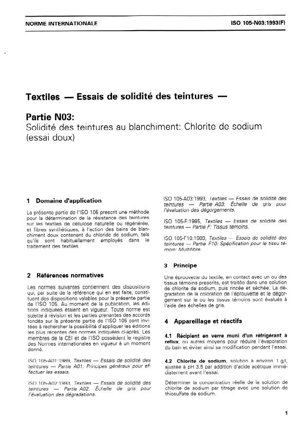 ISO 105-N03:1993 ISO 105-N03:1993 - Textiles — Essais de solidité des teintures — Partie N03: Solidité des teintures au blanchiment: Chlorite de sodium (essai doux)
Released:9/30/1993 - Page 3 preview