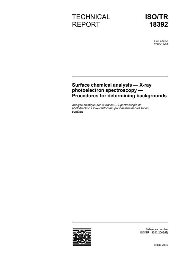 ISO/TR 18392:2005 - Surface chemical analysis -- X-ray photoelectron spectroscopy -- Procedures for determining backgrounds