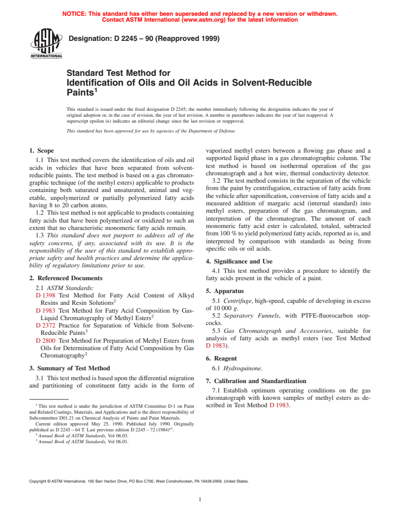 ASTM D2245-90(1999) - Standard Test Method for Identification of Oils and Oil Acids in Solvent-Reducible Paints