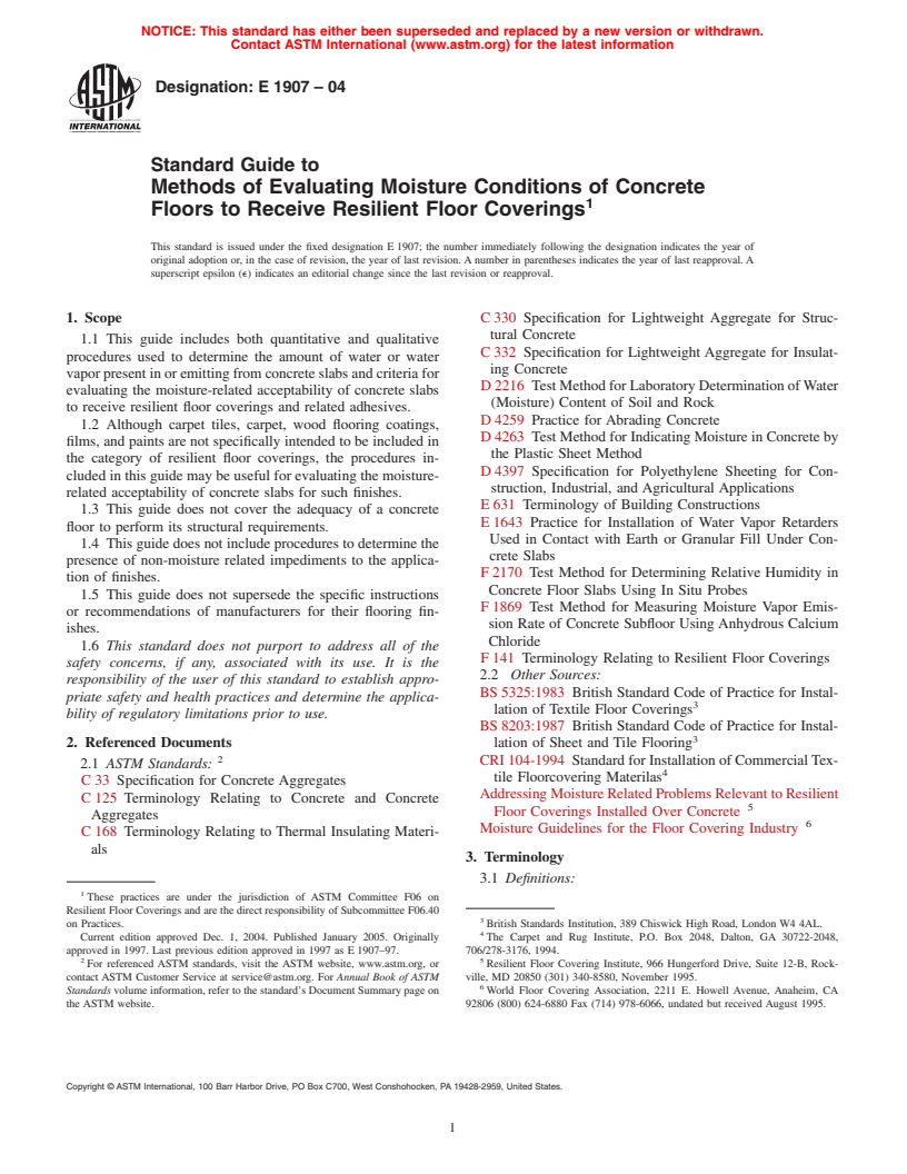 ASTM E1907-04 - Standard Guide to Methods of Evaluating Moisture Conditions of Concrete Floors to Receive Resilient Floor Coverings