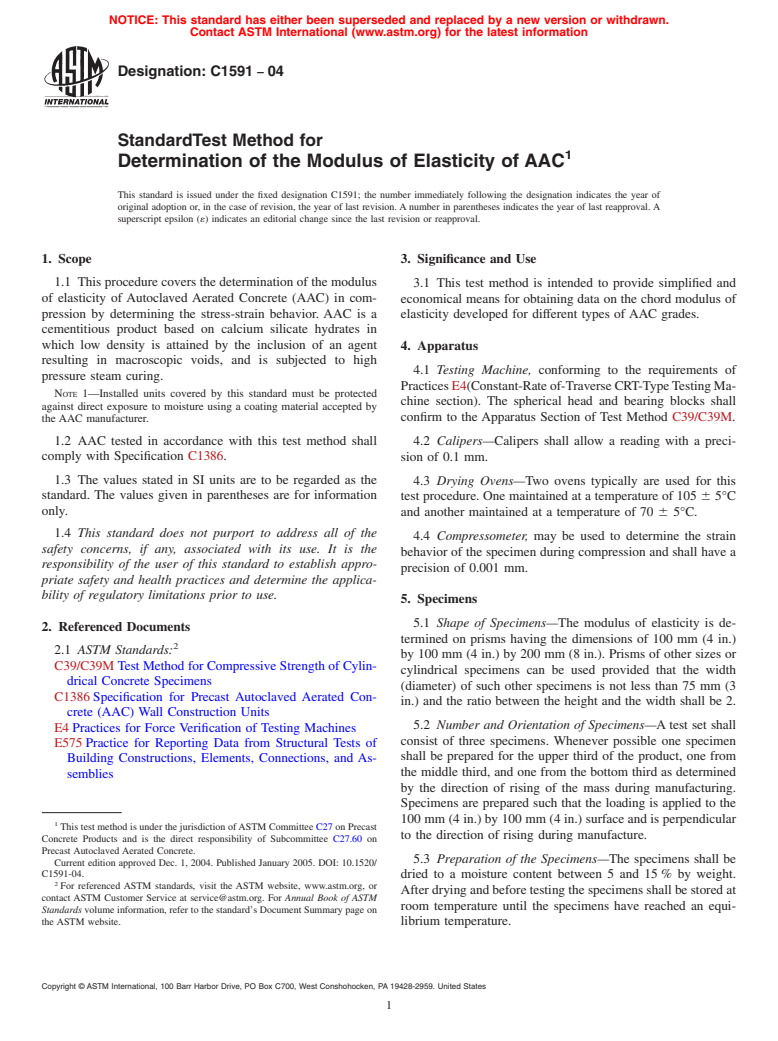 ASTM C1591-04 - Standard Test Method for Determination of the Modulus of Elasticity of AAC (Withdrawn 2013)