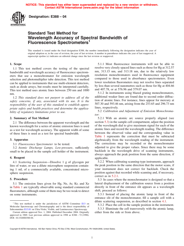 ASTM E388-04 - Standard Test Method for Wavelength Accuracy of Spectral Bandwidth Fluorescence Spectrometers