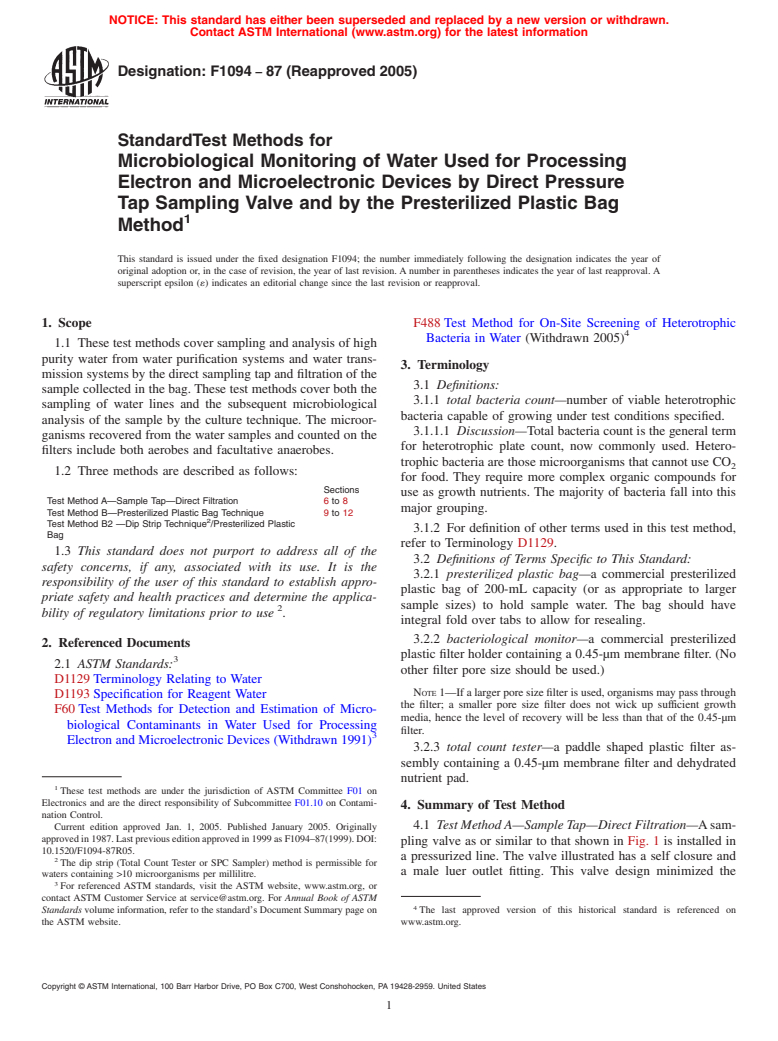 ASTM F1094-87(2005) - Standard Test Methods for Microbiological Monitoring of Water Used for Processing Electron and Microelectronic Devices by Direct Pressure Tap Sampling Valve and by the Presterilized Plastic Bag Method