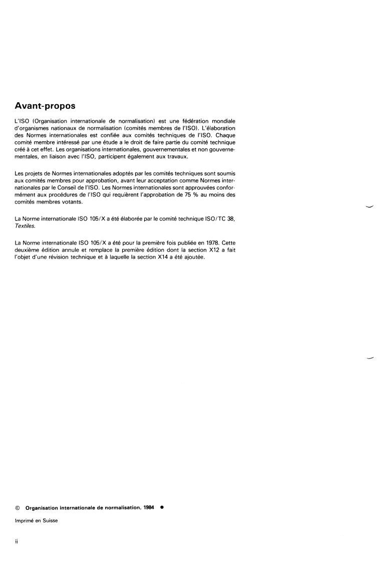 ISO 105-X:1984 ISO 105-X:1984 - Textiles — Tests for colour fastness — Part X: Tests not included in parts A to S or part Z
Released:9/1/1984 - Page 2 preview
