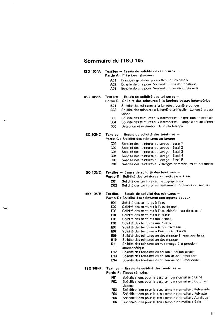 ISO 105-X:1984 - Textiles — Tests for colour fastness — Part X: Tests not included in parts A to S or part Z
Released:9/1/1984