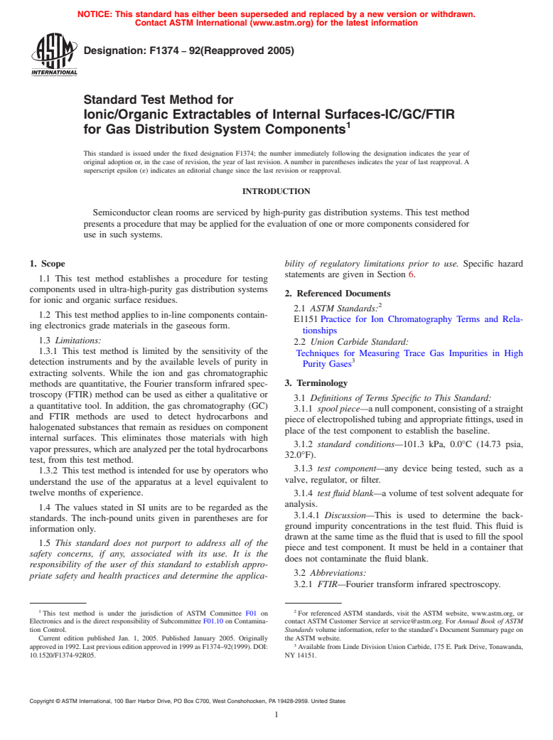 ASTM F1374-92(2005) - Standard Test Method for Ionic/Organic Extractables of Internal Surfaces-IC/GC/FTIR for Gas Distribution System Components