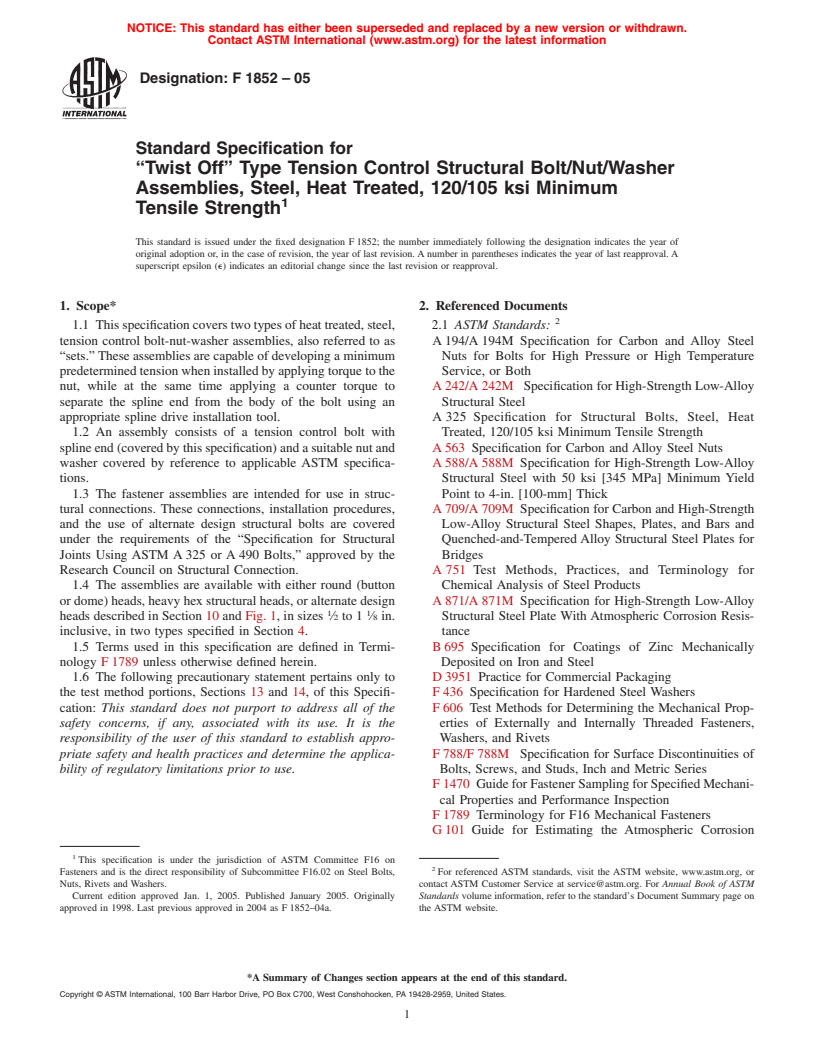 ASTM F1852-05 - Standard Specification for "Twist Off" Type Tension Control Structural Bolt/Nut/Washer Assemblies, Steel, Heat Treated, 120/105 ksi Minimum Tensile Strength