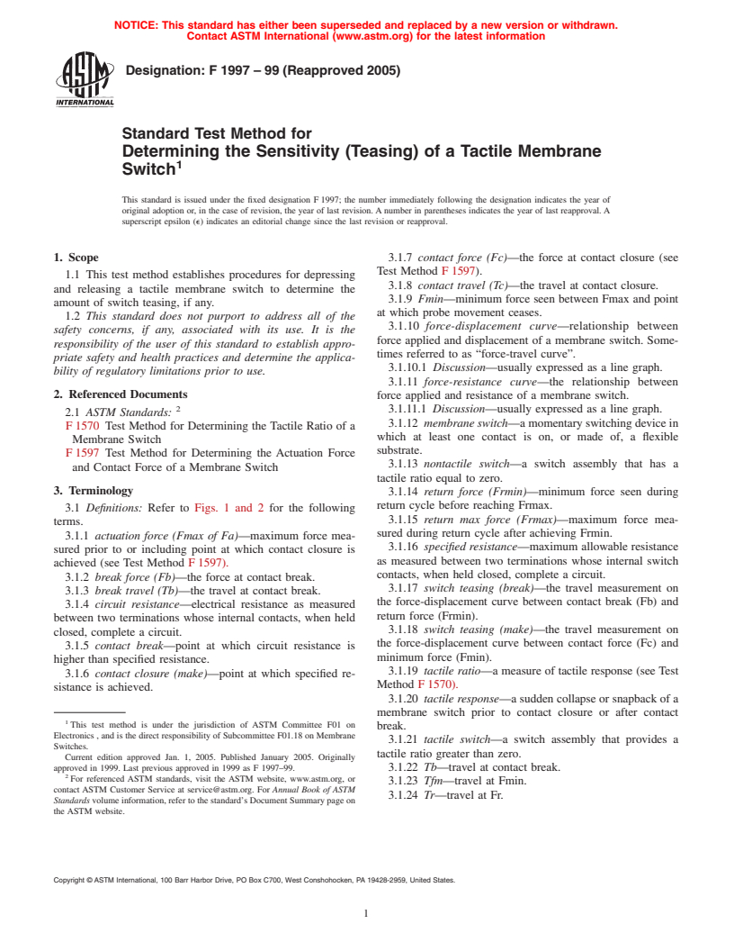 ASTM F1997-99(2005) - Standard Test Method for Determining the Sensitivity (Teasing) of a Tactile Membrane Switch