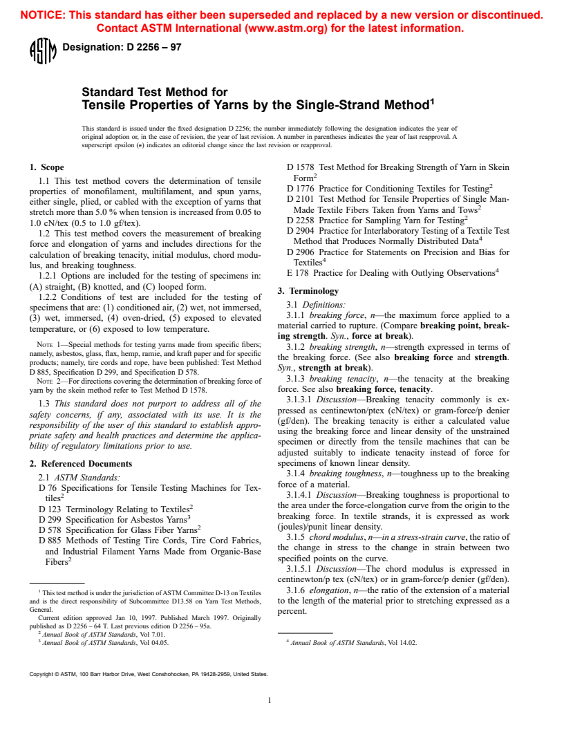 ASTM D2256-97 - Standard Test Method for Tensile Properties of Yarns by the Single-Strand Method