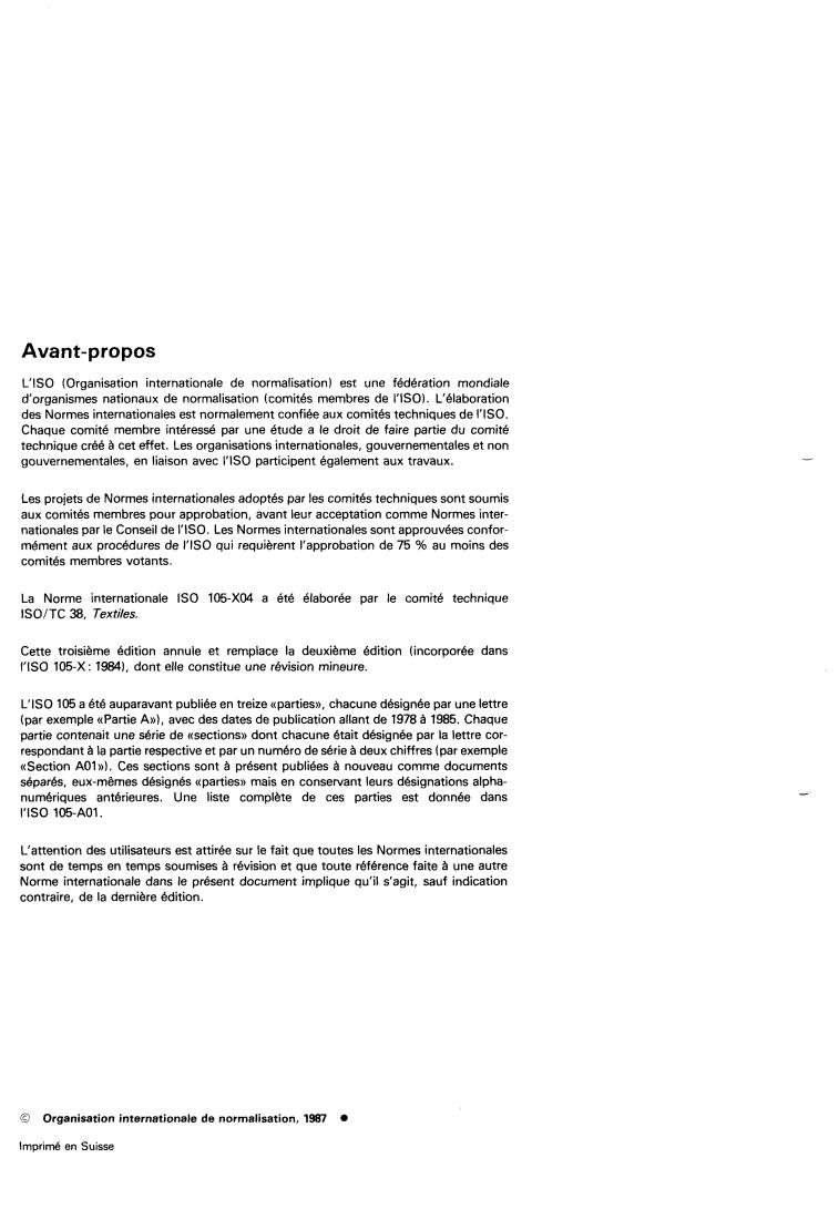 ISO 105-X04:1987 ISO 105-X04:1987 - Textiles — Tests for colour fastness — Part X04: Colour fastness to mercerizing
Released:12/17/1987 - Page 2 preview