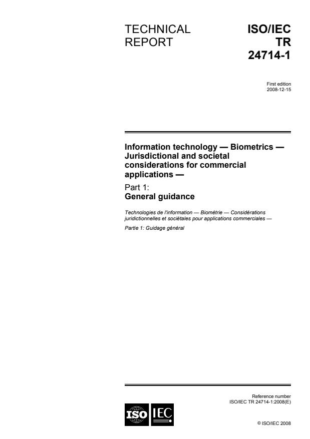 ISO/IEC TR 24714-1:2008 - Information technology -- Biometrics -- Jurisdictional and societal considerations for commercial applications