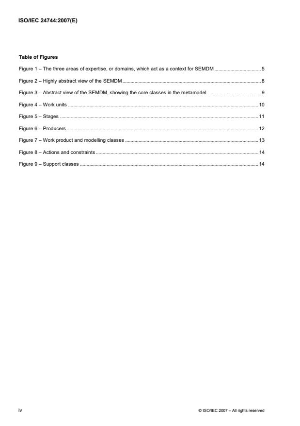 ISO/IEC 24744:2007 ISO/IEC 24744:2007 - Software Engineering -- Metamodel for Development Methodologies - Page 4 preview