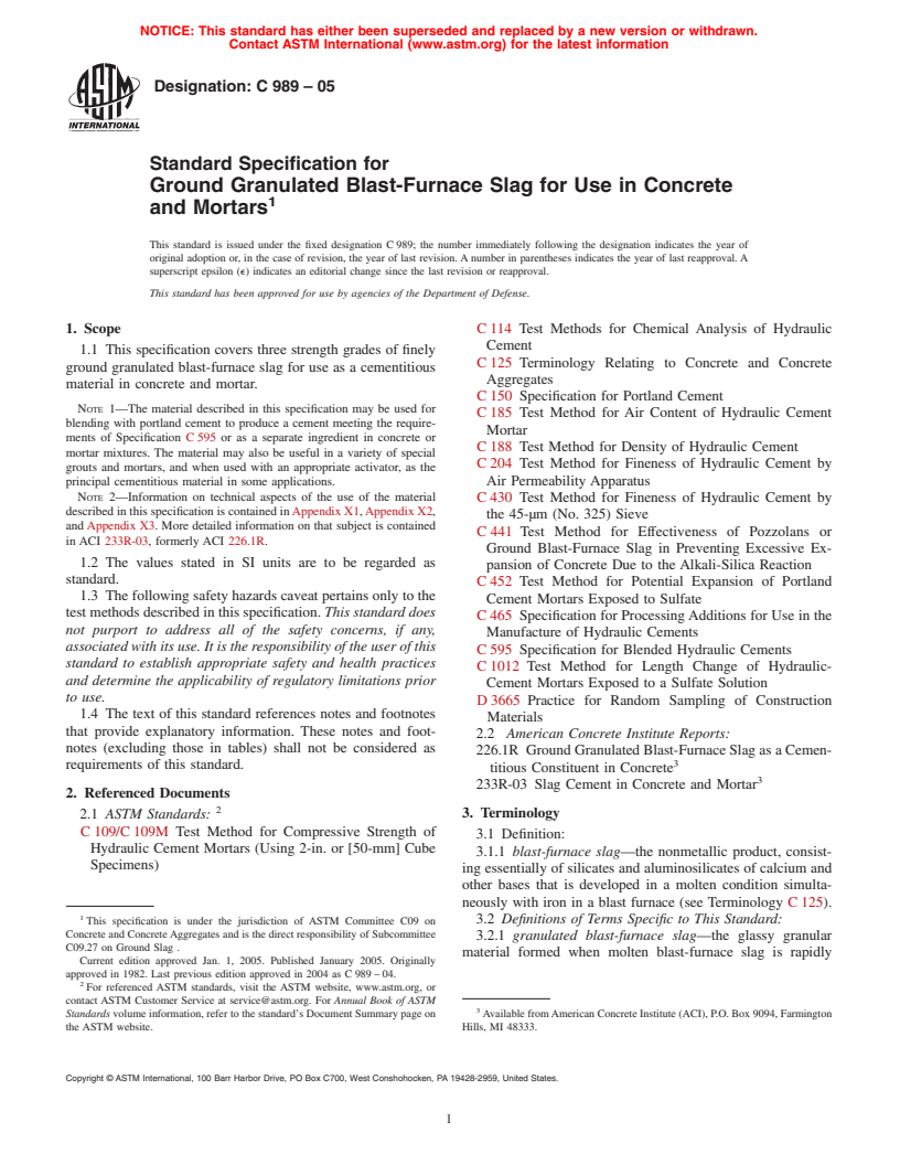 ASTM C989-05 - Standard Specification for Ground Granulated Blast-Furnace Slag for Use in Concrete and Mortars