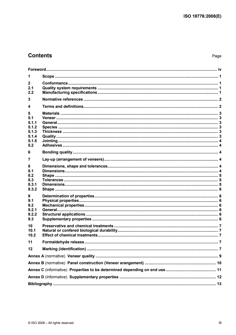 ISO 18776:2008 - Laminated veneer lumber (LVL) — Specifications
Released:1/28/2008