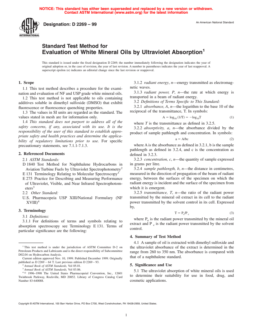 ASTM D2269-99 - Standard Test Method for Evaluation of White Mineral Oils by Ultraviolet Absorption