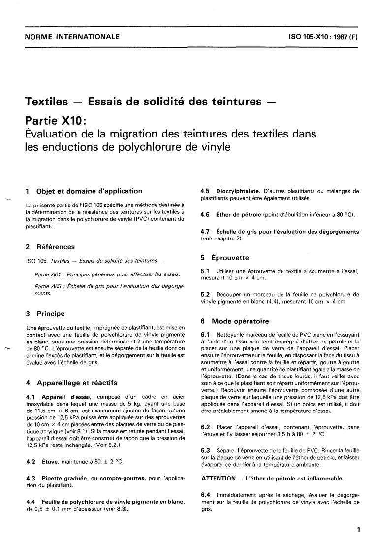 ISO 105-X10:1987 - Textiles — Tests for colour fastness — Part X10: Assessment of migration of textile colours into polyvinyl chloride coatings
Released:12/17/1987