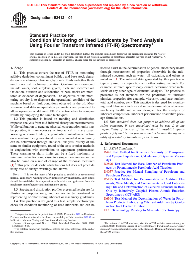 ASTM E2412-04 - Standard Practice for Condition Monitoring of Used Lubricants by Trend Analysis Using Fourier Transform Infrared (FT-IR) Spectrometry