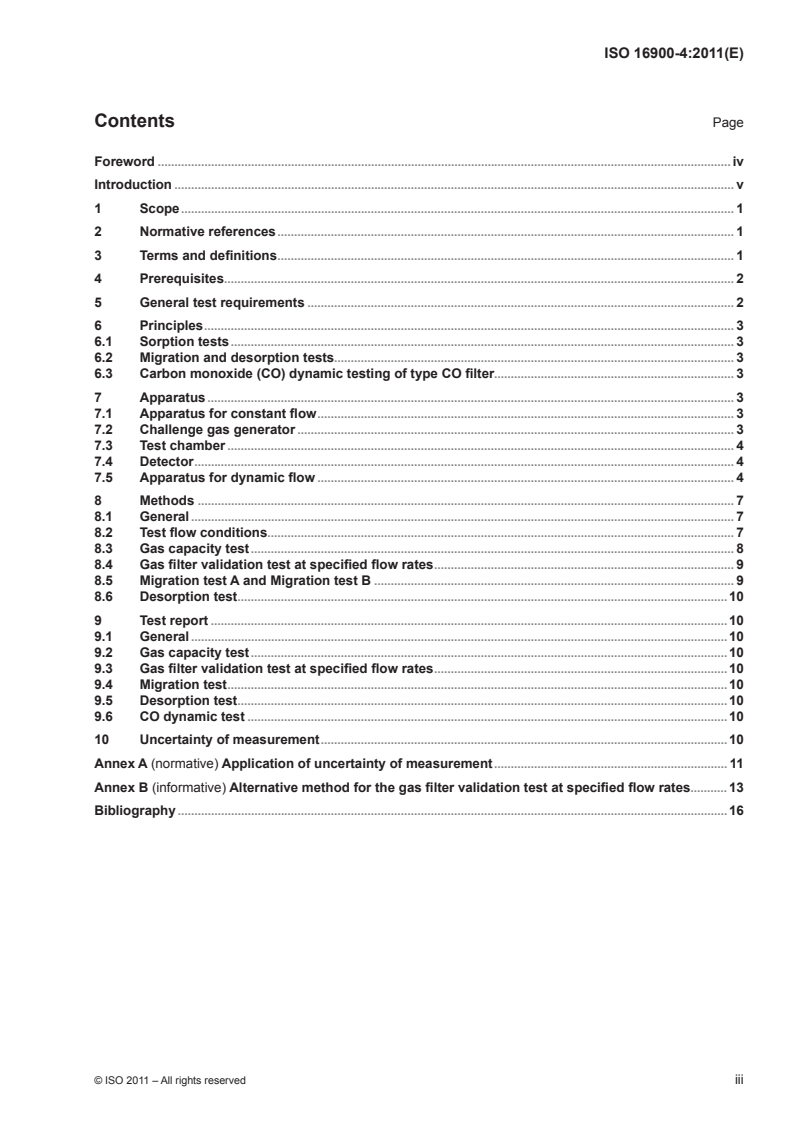 ISO 16900-4:2011 - Respiratory protective devices — Methods of test and test equipment — Part 4: Determination of gas filter capacity and migration, desorption and carbon monoxide dynamic testing
Released:8/18/2011