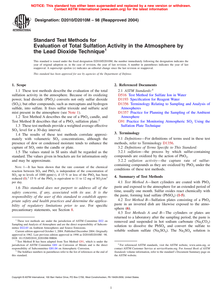 ASTM D2010/D2010M-98(2004) - Standard Test Methods for Evaluation of Total Sulfation Activity in the Atmosphere by the Lead Dioxide Technique