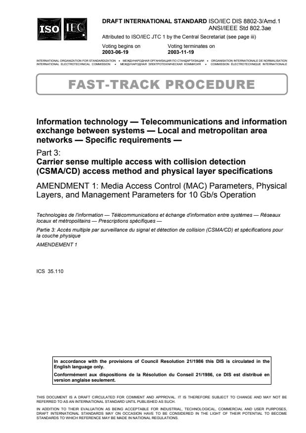 ISO/IEC 8802-3/PDAM 1 - Media Access Control (MAC) Parameters, Physical Layers, and Management Parameters for 10 Gb/s Operation