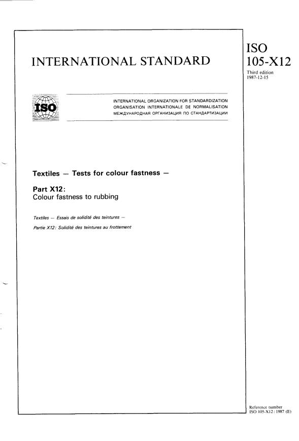 ISO 105-X12:1987 - Textiles -- Tests for colour fastness
