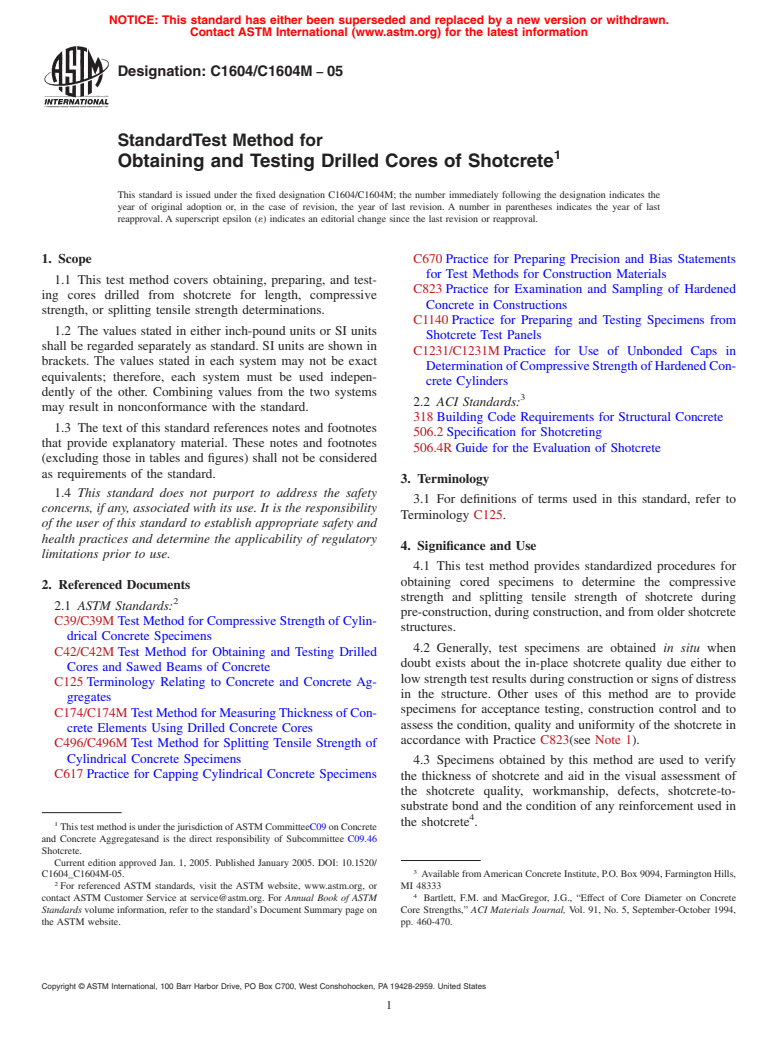 ASTM C1604/C1604M-05 - Standard Test Method for Obtaining and Testing Drilled Cores of Shotcrete