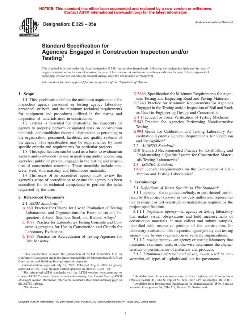 ASTM E329-05 - Standard Specification for Agencies Engaged in the Testing and/or Inspection of Materials Used in Construction