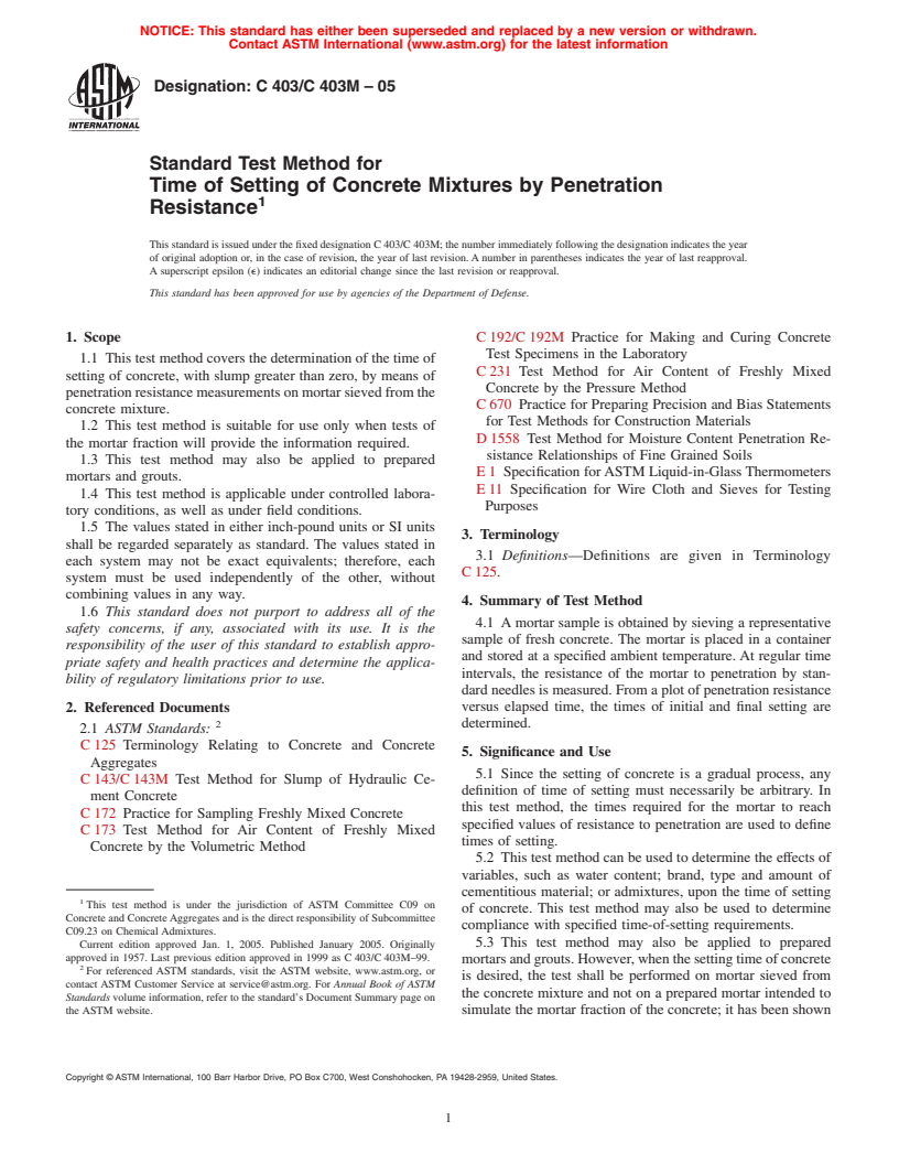 ASTM C403/C403M-05 - Standard Test Method for Time of Setting of Concrete Mixtures by Penetration Resistance