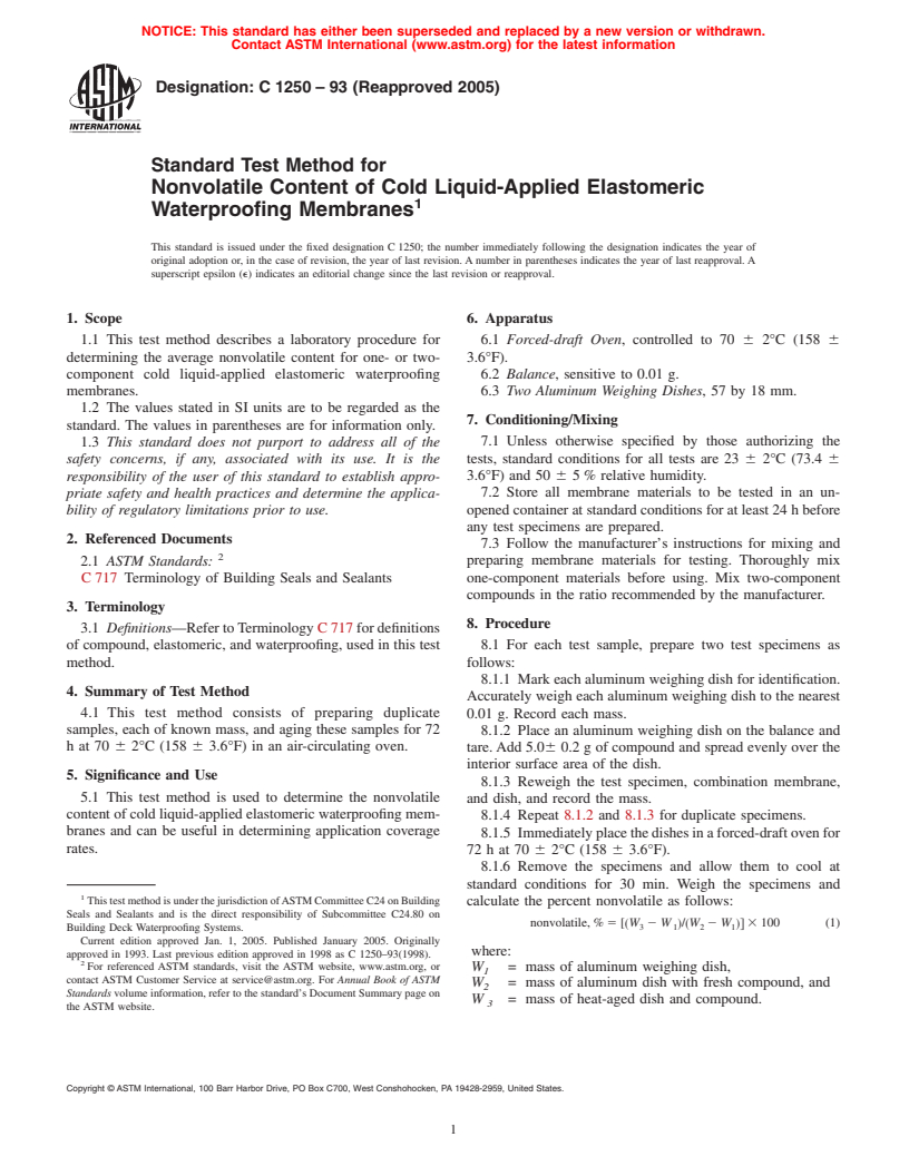 ASTM C1250-93(2005) - Standard Test Method for Nonvolatile Content of Cold Liquid-Applied Elastomeric Waterproofing Membranes