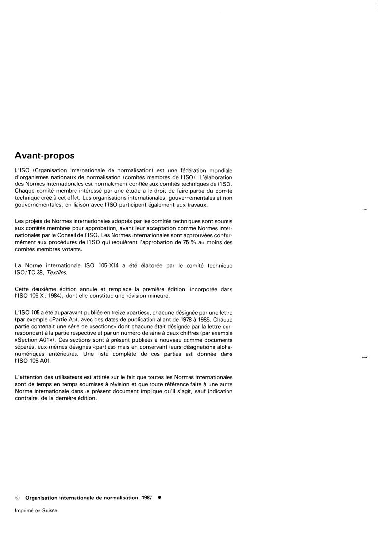 ISO 105-X14:1987 ISO 105-X14:1987 - Textiles — Tests for colour fastness — Part X14: Colour fastness to acid chlorination of wool : Sodium dichloroisocyanurate
Released:12/17/1987 - Page 2 preview