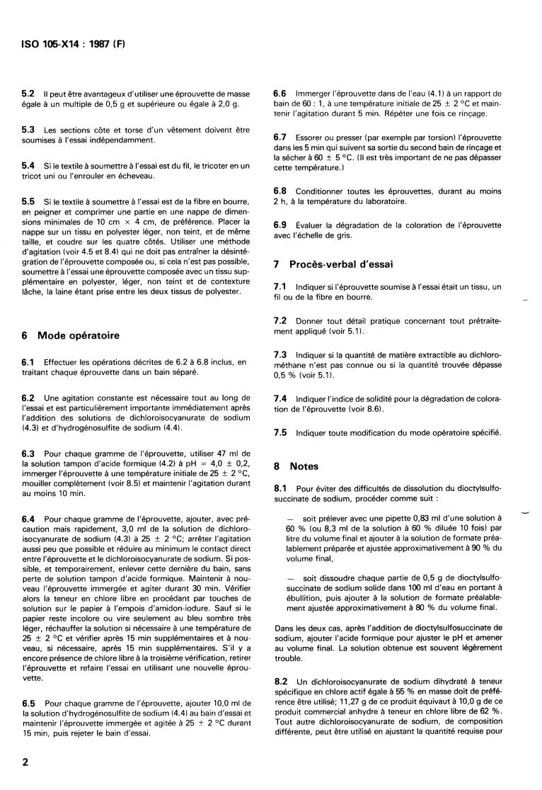 ISO 105-X14:1987 ISO 105-X14:1987 - Textiles — Tests for colour fastness — Part X14: Colour fastness to acid chlorination of wool : Sodium dichloroisocyanurate
Released:12/17/1987 - Page 4 preview