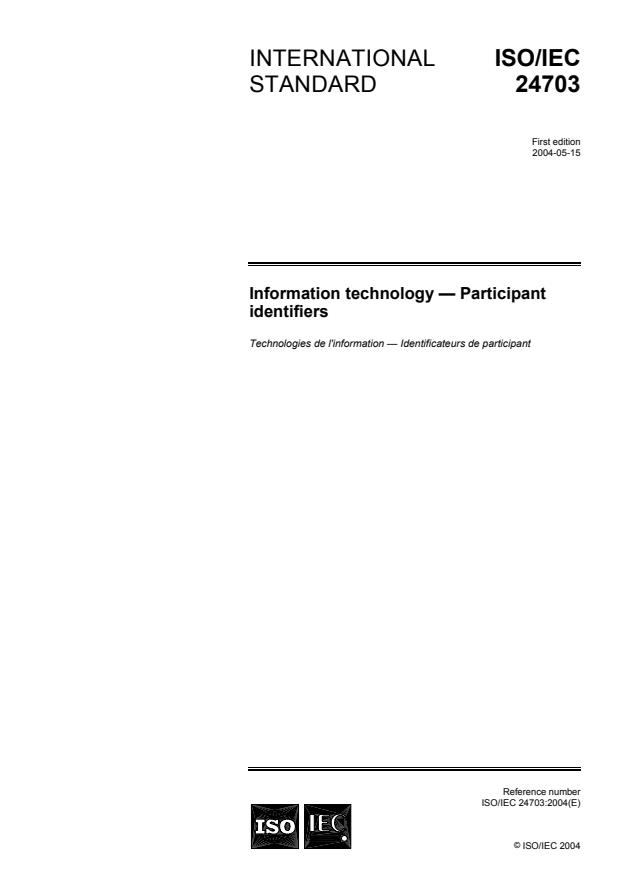 ISO/IEC 24703:2004 - Information technology -- Participant Identifiers