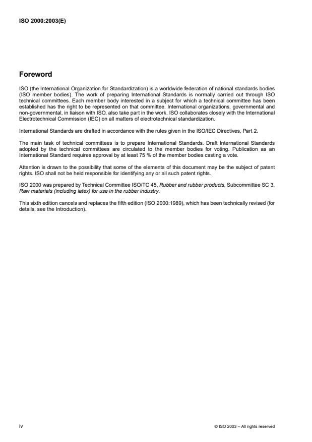 ISO 2000:2003 ISO 2000:2003 - Rubber, raw natural -- Guidelines for the specification of technically specified rubber (TSR) - Page 4 preview