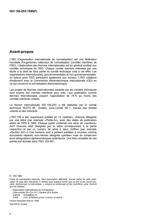 ISO 105-Z03:1996 ISO 105-Z03:1996 - Textiles — Essais de solidité des teintures — Partie Z03: Intercompatibilité des colorants basiques pour fibres acryliques
Released:1/29/1998 - Page 2 preview