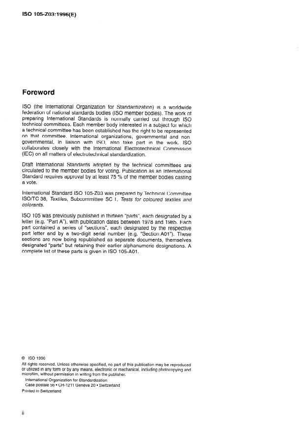 ISO 105-Z03:1996 ISO 105-Z03:1996 - Textiles — Tests for colour fastness — Part Z03: Intercompatibility of basic dyes for acrylic fibres
Released:9/19/1996 - Page 2 preview