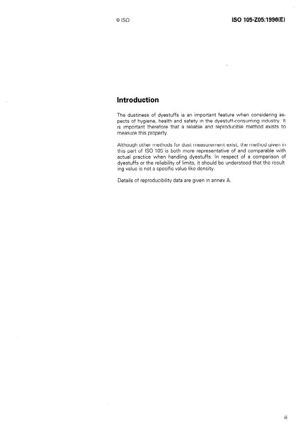 ISO 105-Z05:1996 ISO 105-Z05:1996 - Textiles — Tests for colour fastness — Part Z05: Determination of the dusting behaviour of dyes
Released:8/29/1996 - Page 3 preview