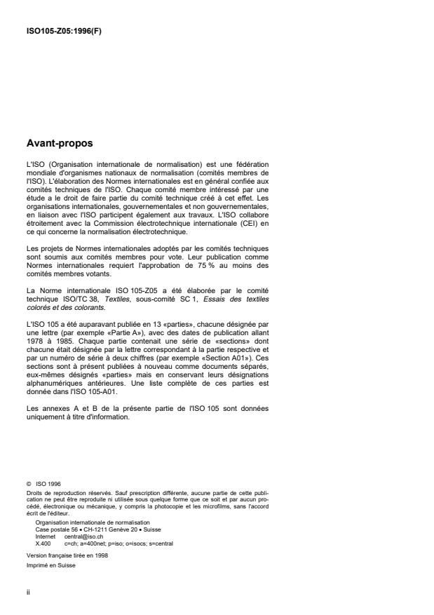 ISO 105-Z05:1996 ISO 105-Z05:1996 - Textiles — Essais de solidité des teintures — Partie Z05: Détermination du comportement au saupoudrage des colorants
Released:1/29/1998 - Page 2 preview