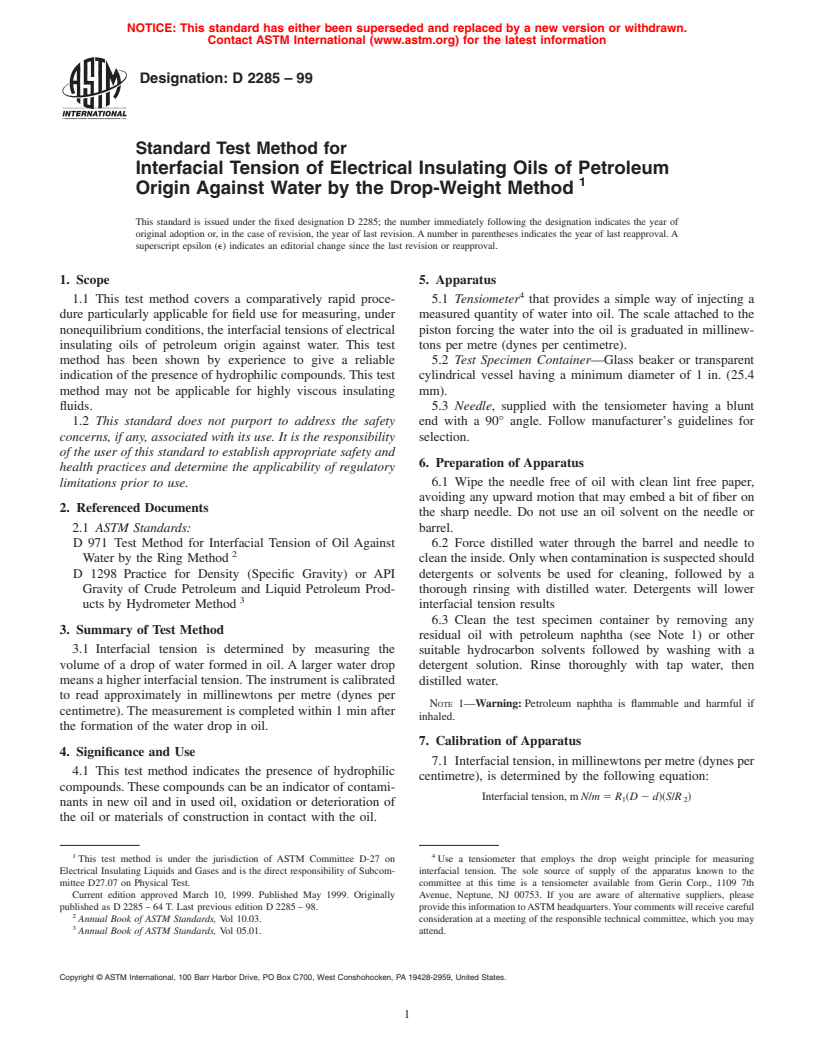 ASTM D2285-99 - Standard Test Method for Interfacial Tension of Electrical Insulating Oils of Petroleum Origin Against Water by the Drop-Weight Method (Withdrawn 2008)