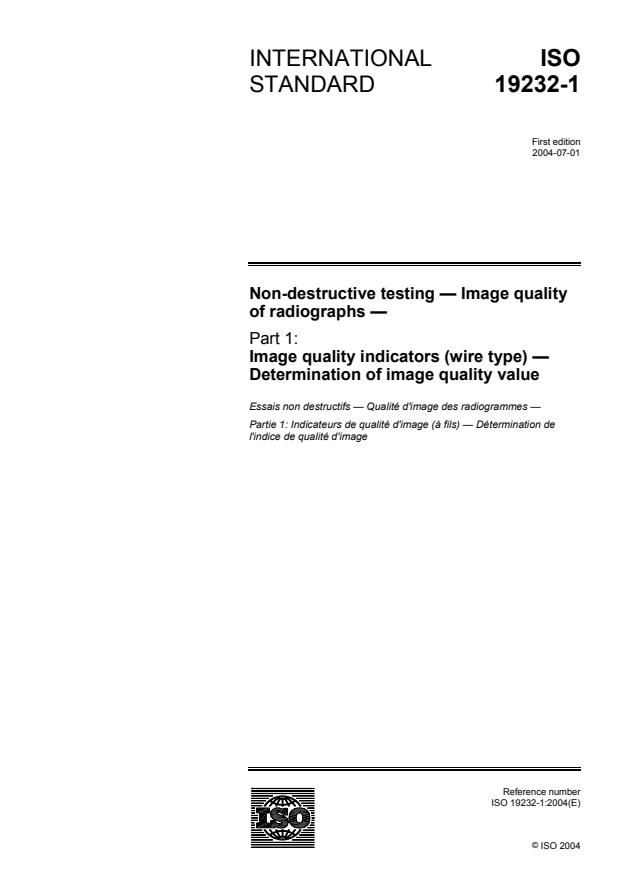 ISO 19232-1:2004 - Non-destructive testing -- Image quality of radiographs