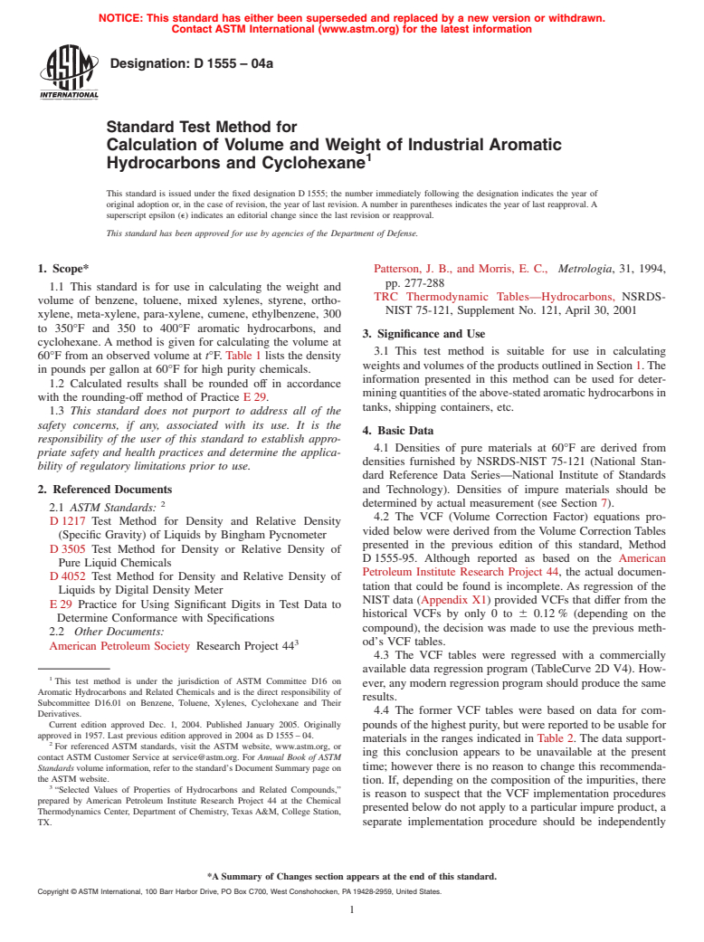 ASTM D1555-04a - Standard Test Method for Calculation of Volume and Weight of Industrial Aromatic Hydrocarbons and Cyclohexane