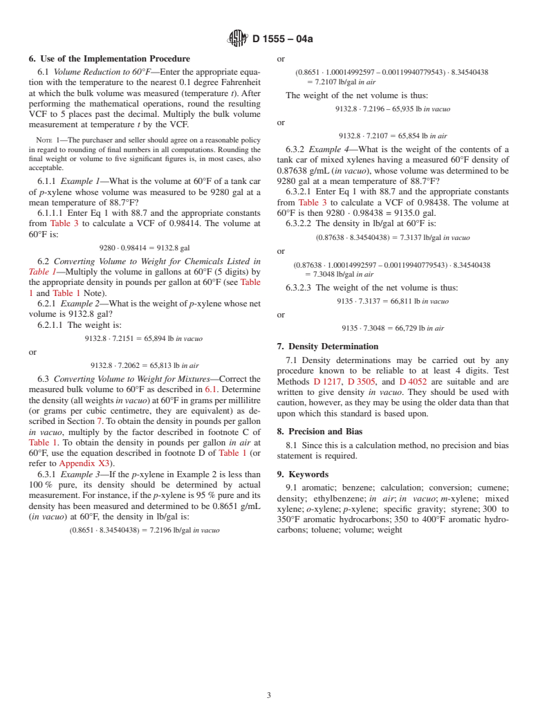 ASTM D1555-04a - Standard Test Method for Calculation of Volume and Weight of Industrial Aromatic Hydrocarbons and Cyclohexane