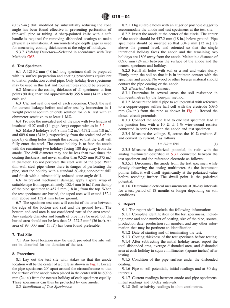 ASTM G19-04 - Standard Test Method for Disbonding Characteristics of Pipeline Coatings by Direct Soil Burial (Withdrawn 2010)