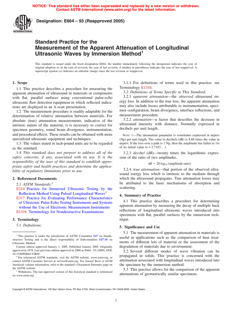 ASTM E664-93(2005) - Standard Practice for the Measurement of the Apparent Attenuation of Longitudinal Ultrasonic Waves by Immersion Method