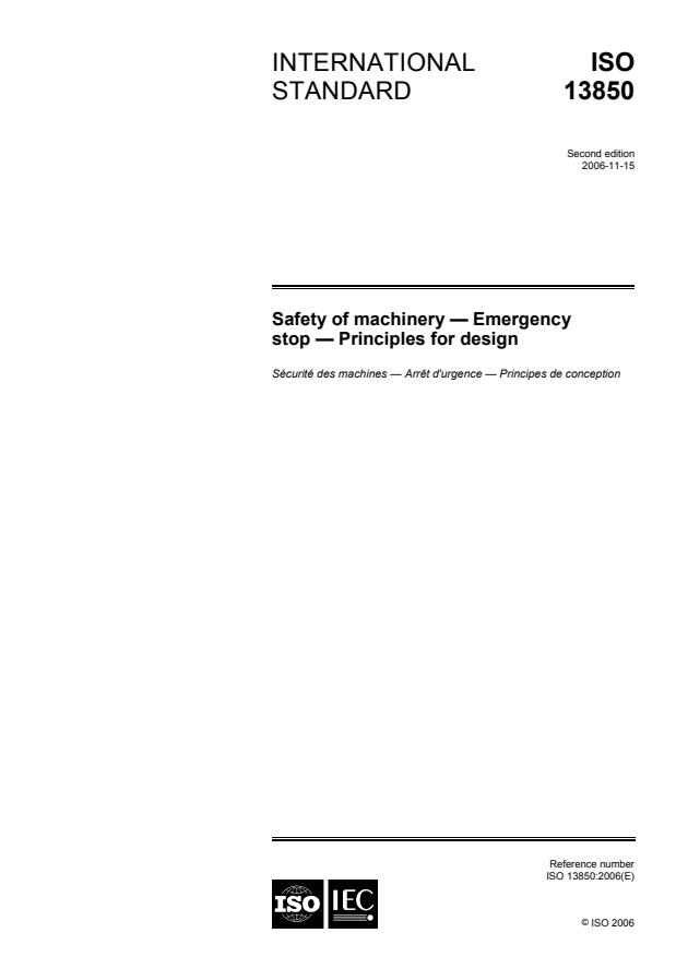 ISO 13850:2006 - Safety of machinery -- Emergency stop -- Principles for design